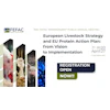 FEFAC 70th Anniversary Public Annual Meeting announcement for European Livestock Strategy and EU Protein Action Plan, April 27-28, 2027 in Luxembourg, with registration open.